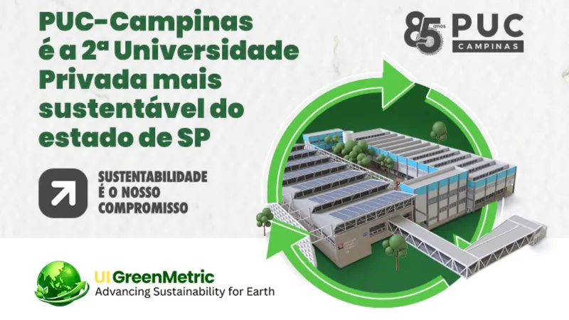 1 de 9 Puc-Campinas sobe 80 posições no greenmetric e é a 2ª universidade mais sustentável